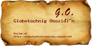 Globotschnig Osszián névjegykártya